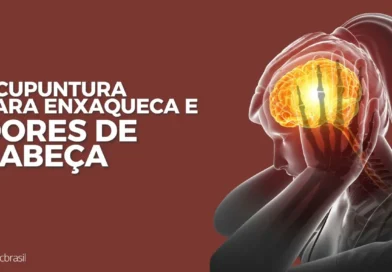 Acupuntura para Enxaqueca e Dores de Cabeça